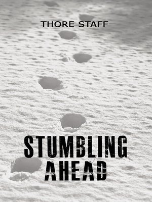 cover image of Stumbling Ahead